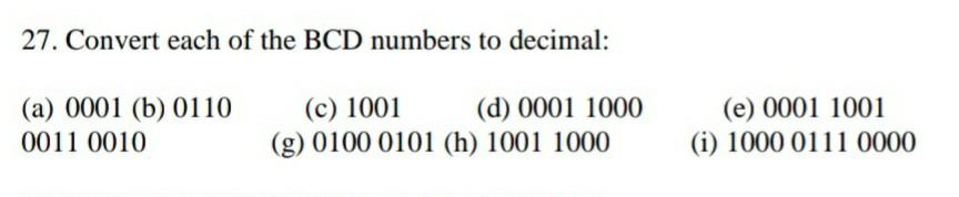 Solved 27. Convert each of the BCD numbers to decimal: (a) | Chegg.com