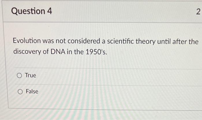 Evolution was not considered a scientific theory | Chegg.com