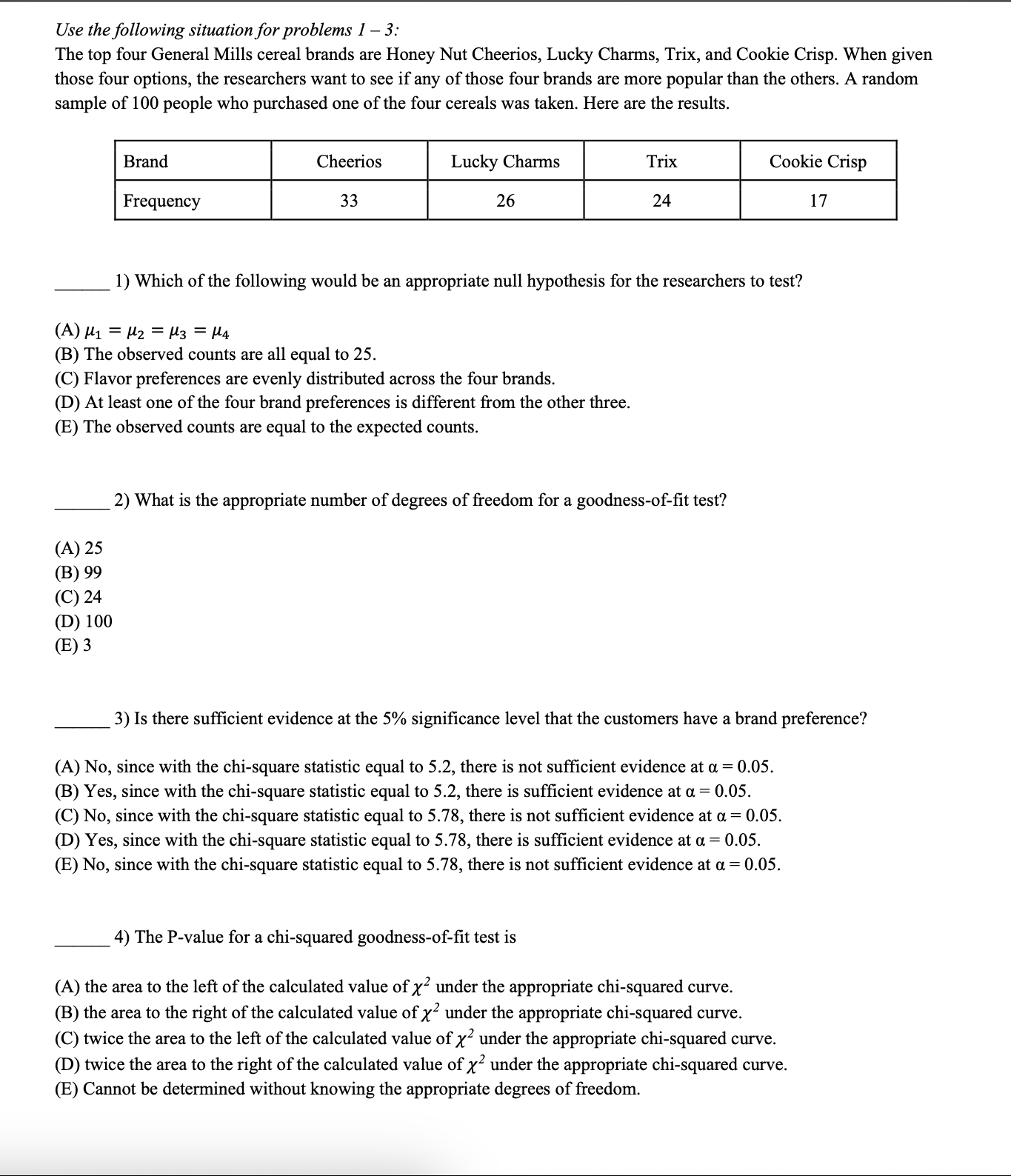 Solved Use the following situation for problems 1-3 ﻿:The | Chegg.com