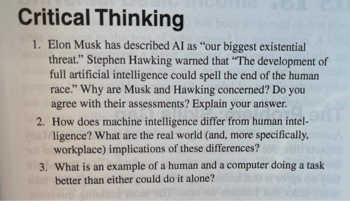 Solved Critical Thinking 1. Elon Musk has described AI as | Chegg.com