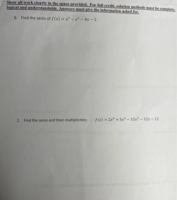 Solved Show all work clearly in the space provided. For full | Chegg.com