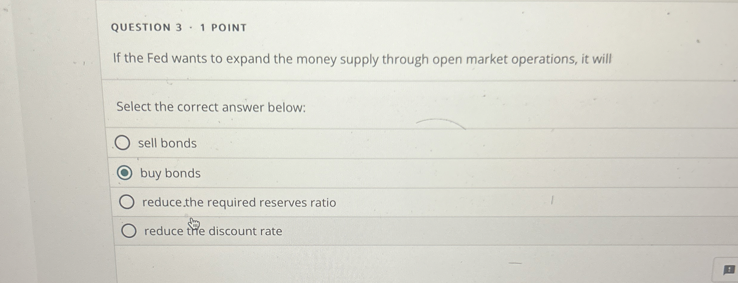 Solved QUESTION 3 - 1 ﻿POINTIf the Fed wants to expand the | Chegg.com