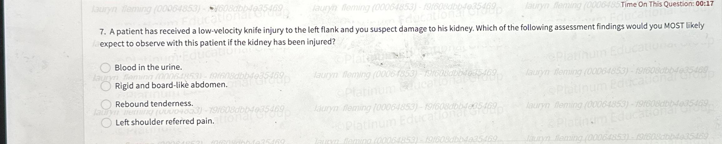 Solved expect to observe with this patient if the kidney has | Chegg.com
