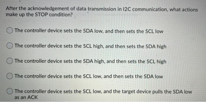 Solved After the acknowledgement of data transmission in 12C | Chegg.com