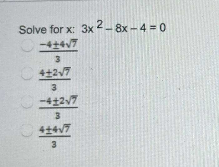 solved-solve-for-x-3x-2-8x-4-0-407-3-427-3-0-427-3-chegg