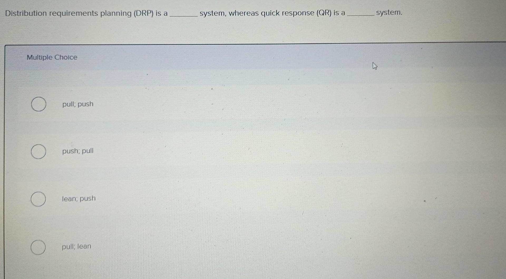 Solved Distribution requirements planning (DRP) is a system,