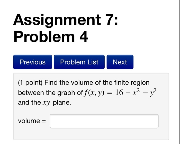 Solved Assignment 7: Problem 4 Previous Problem List Next (1 | Chegg.com