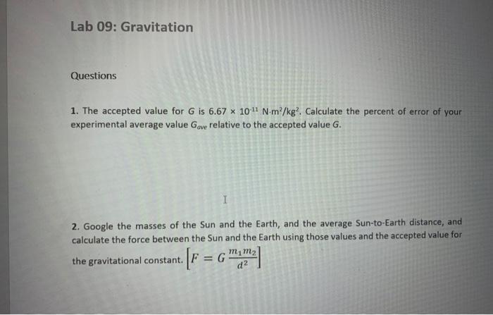 Solved Lab 09 Gravitation Name Experimental Data 1 06e14 Chegg Com