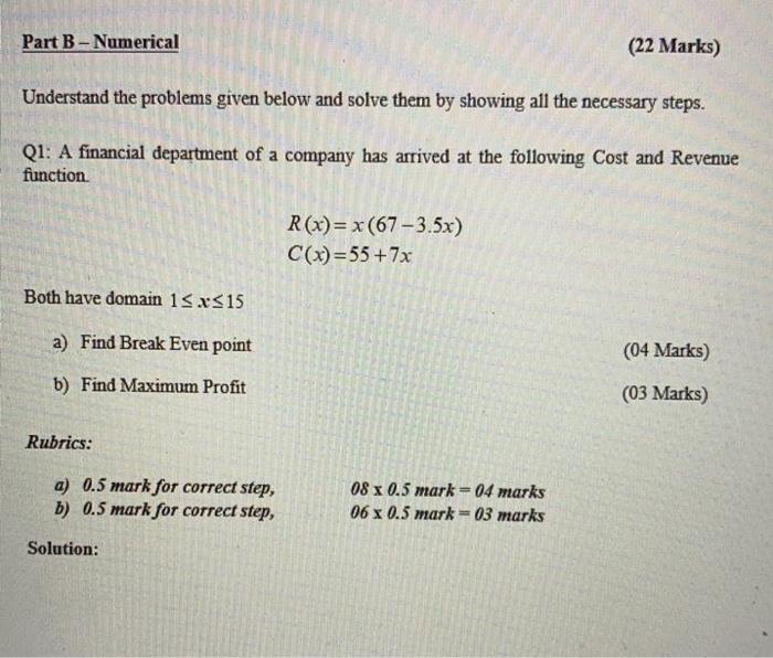 Solved Part B -Numerical (22 Marks) Understand the problems | Chegg.com
