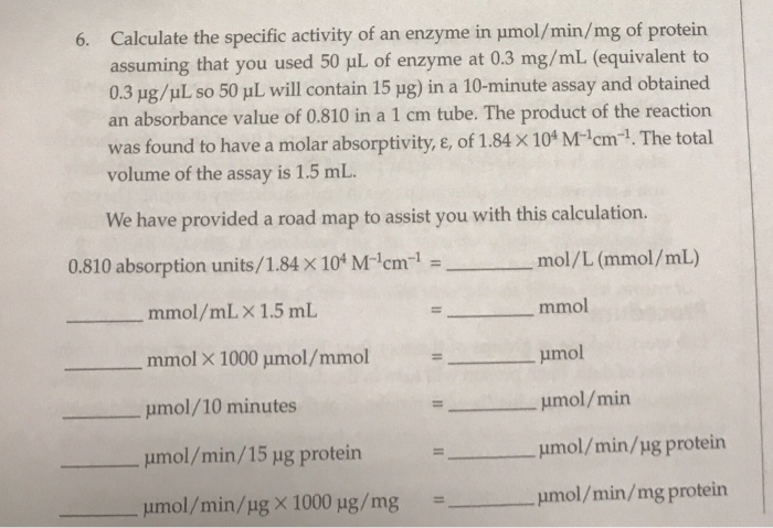 6. Calculate The Specific Activity Of An Enzyme In | Chegg.com