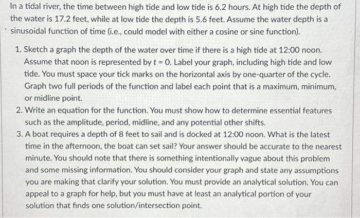 Solved In a tidal river, the time between high tide and low | Chegg.com
