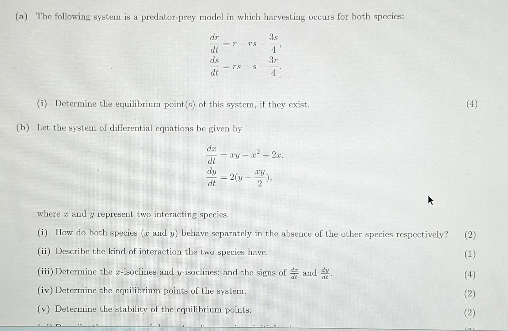 Solved (a) The Following System Is A Predator-prey Model In | Chegg.com