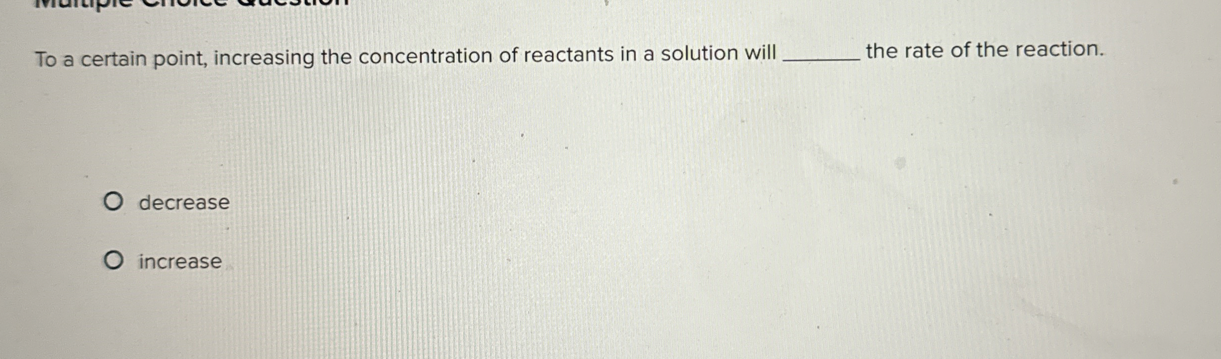 Solved To a certain point, increasing the concentration of | Chegg.com