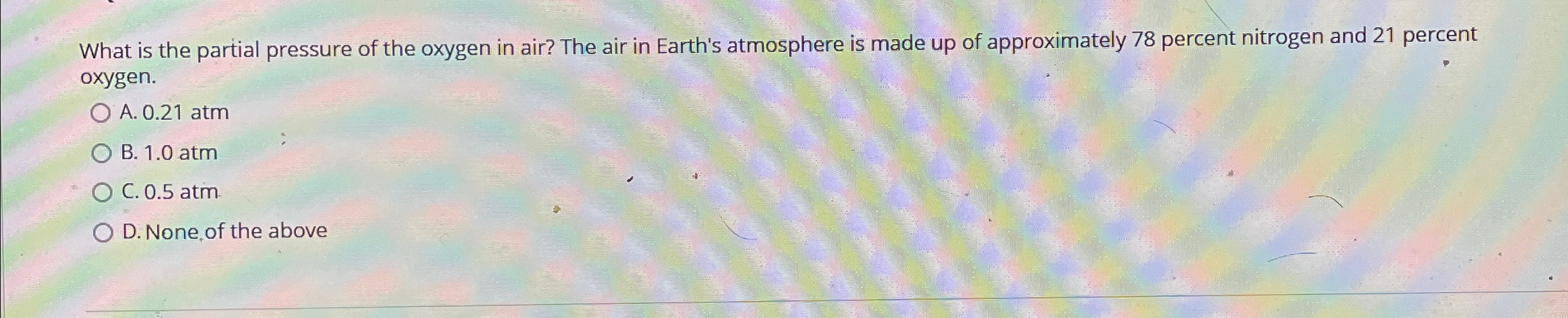 Solved What is the partial pressure of the oxygen in air? | Chegg.com