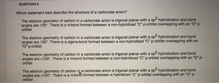 Solved QUESTION 4 Which Statement Best Describe The Struc