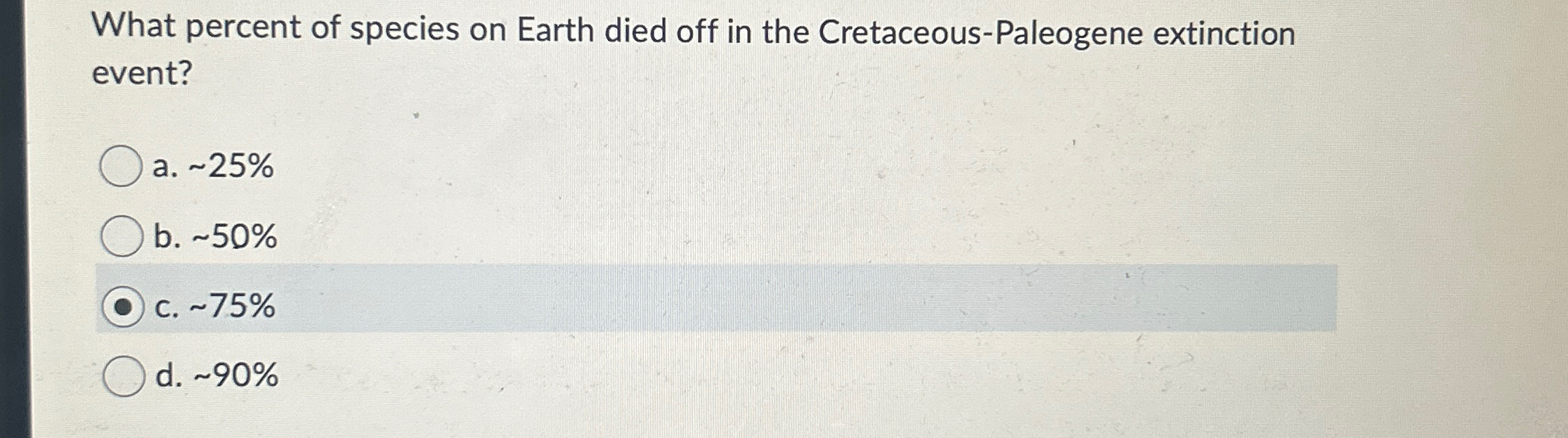 [Solved] What percent of species on Earth died off in the C