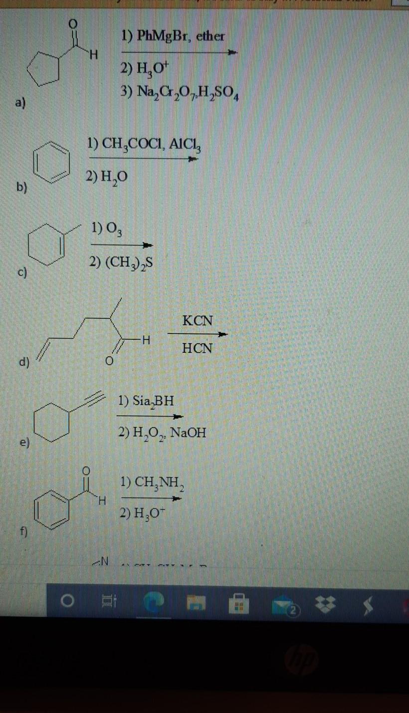 Solved 1) PhMgBr, ether H 2) H,0 3) Na,C,0,H,SO, a) 1) | Chegg.com