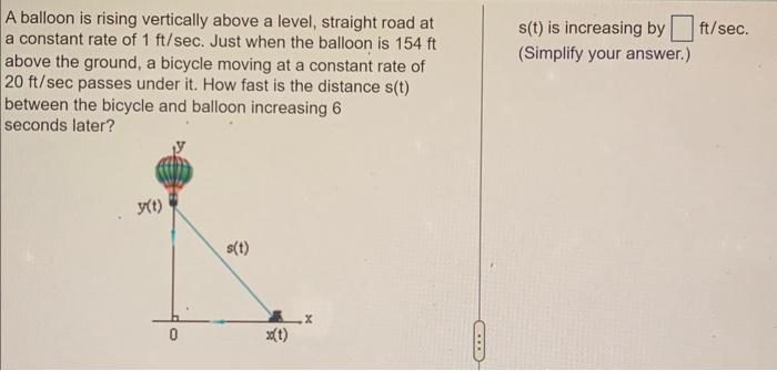 Solved A balloon is rising vertically above a level, | Chegg.com
