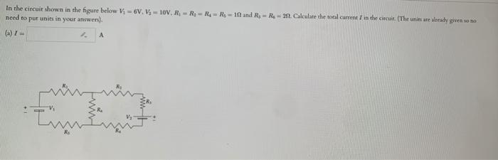 Solved In the circuit shown in the figure below Vs = 6V. V, | Chegg.com