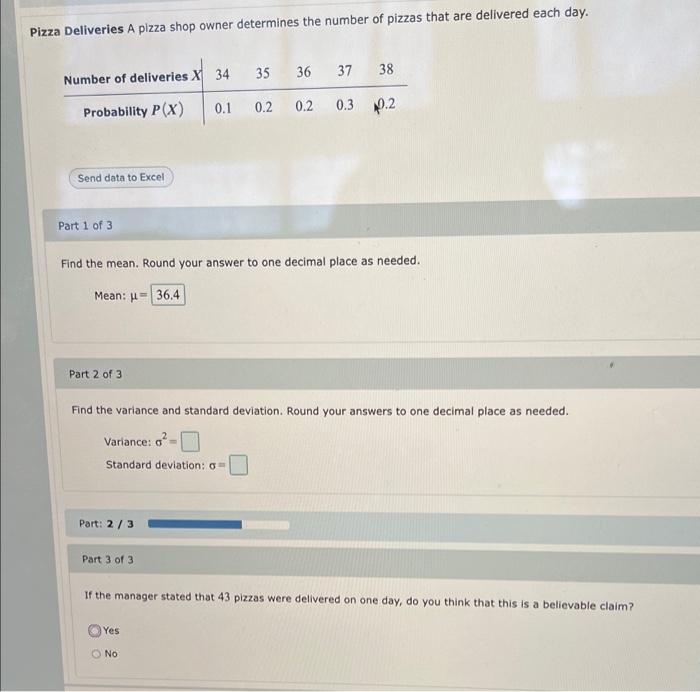 Solved Pizza Deliveries A pizza shop owner determines the | Chegg.com