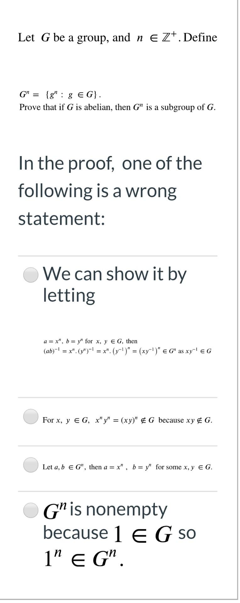 Solved Let G Be A Group And N Ez Define G G G E Chegg Com