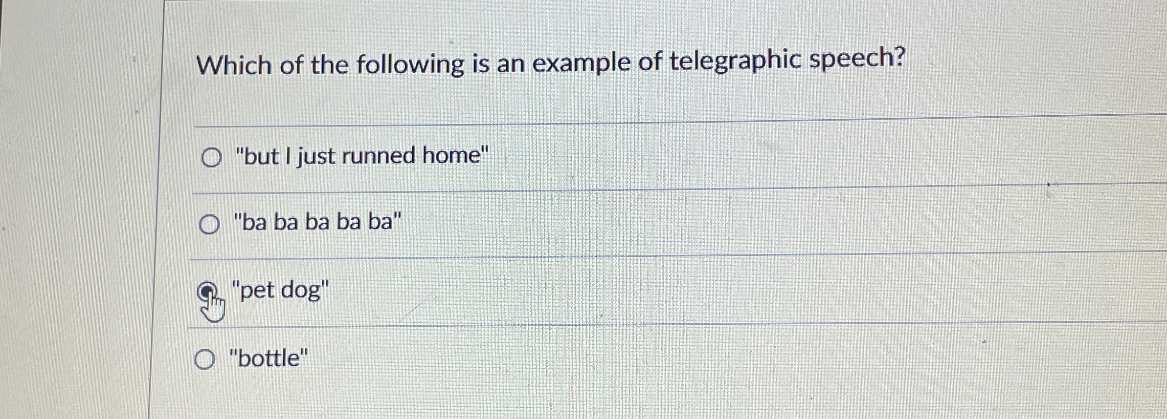 Solved Which of the following is an example of telegraphic | Chegg.com
