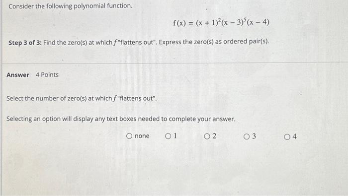 Solved Consider The Following Polynomial Function. | Chegg.com