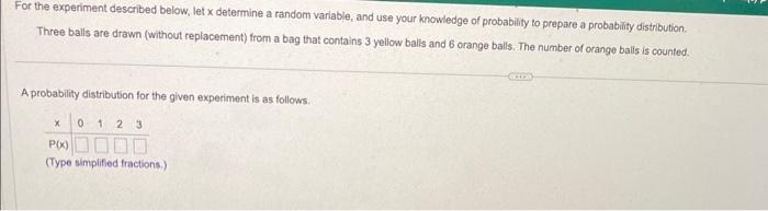 Solved For The Experiment Described Below, Let X Determine A | Chegg.com