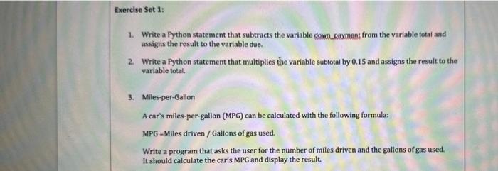 Solved 1. Write a Python statement that subtracts the | Chegg.com