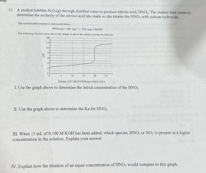 Solved 1. A student bubbles N2O3( g) through distilled water
