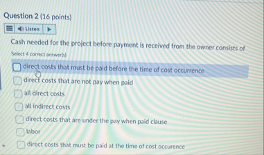 Solved Question 2 (16 ﻿points) Cash needed for the project | Chegg.com