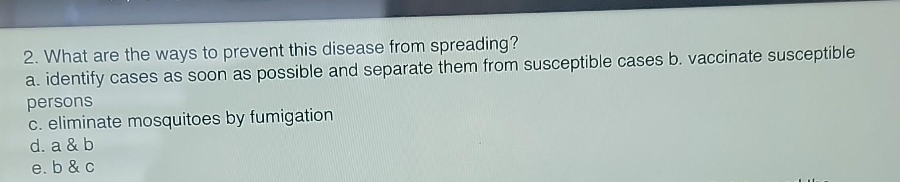 2. What Are The Ways To Prevent This Disease From 