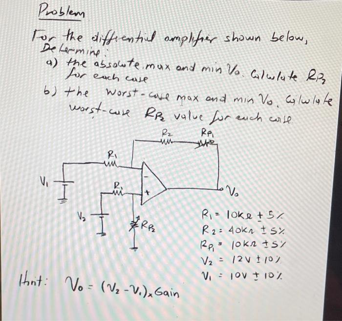Solved Problem For the differential amplifier shown below, | Chegg.com