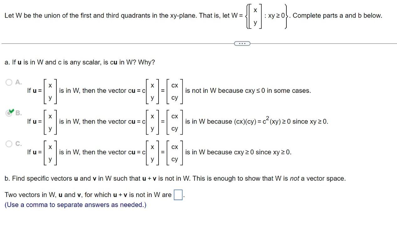 Solved Let W Be The Union Of The First And Third Quadrants | Chegg.com