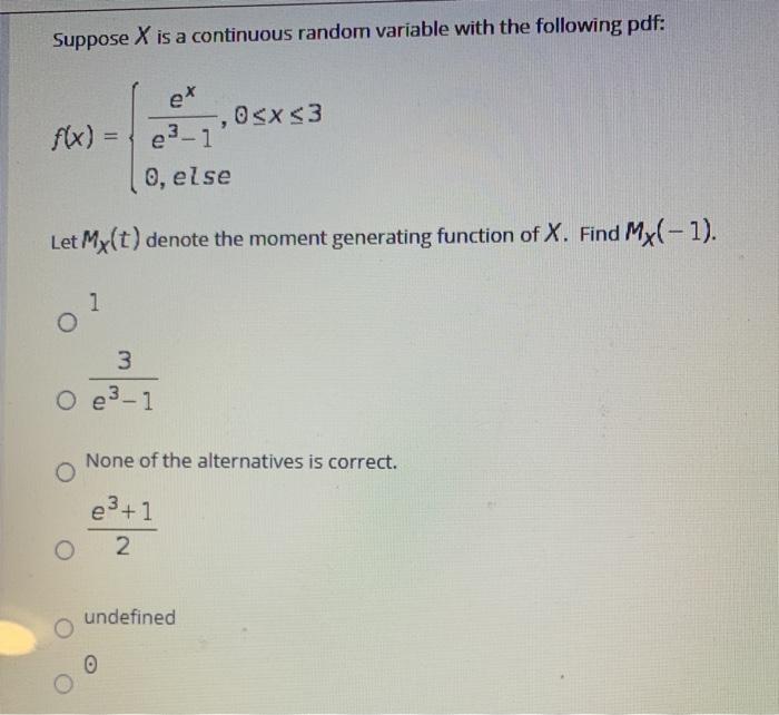 Solved Suppose X is a continuous random variable with the | Chegg.com