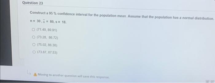 Solved Question 23 Construct A 95% Confidence Interval For | Chegg.com