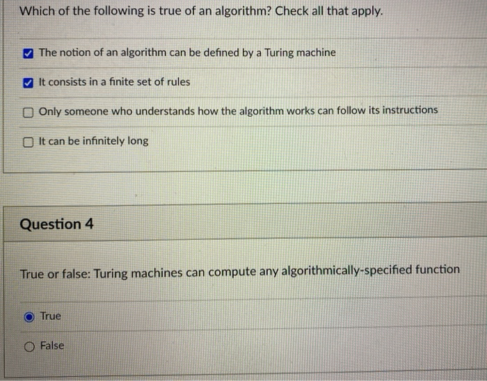 Solved Which of the following is true of an algorithm? Check | Chegg.com