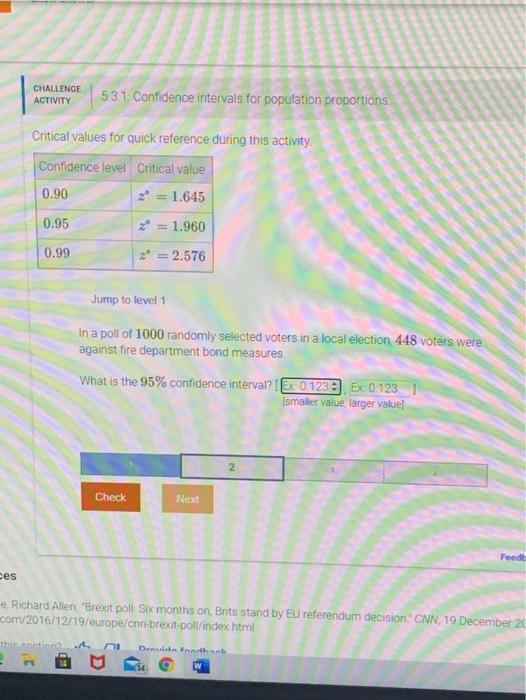 Solved CHALLENGE ACTIVITY 5.3.1. Confidence intervals for | Chegg.com