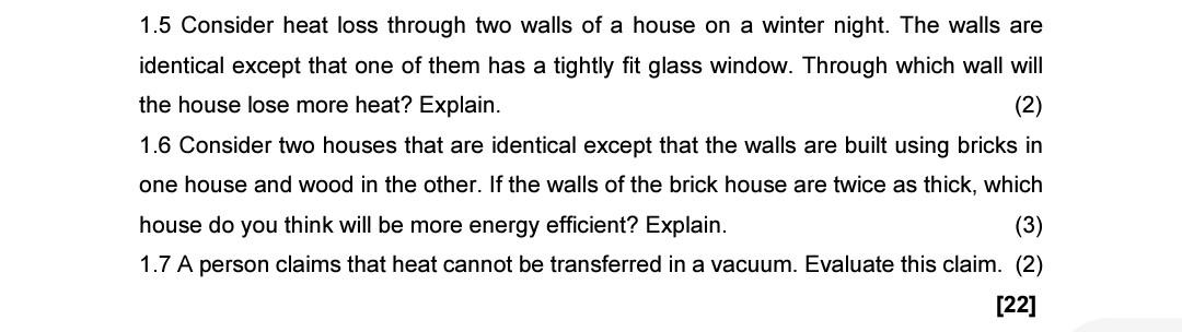 Solved 1.5 Consider heat loss through two walls of a house | Chegg.com