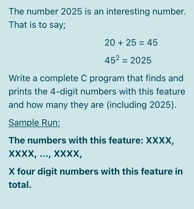 Solved The Number 2025 Is An Interesting Number That Is To Chegg Com Image