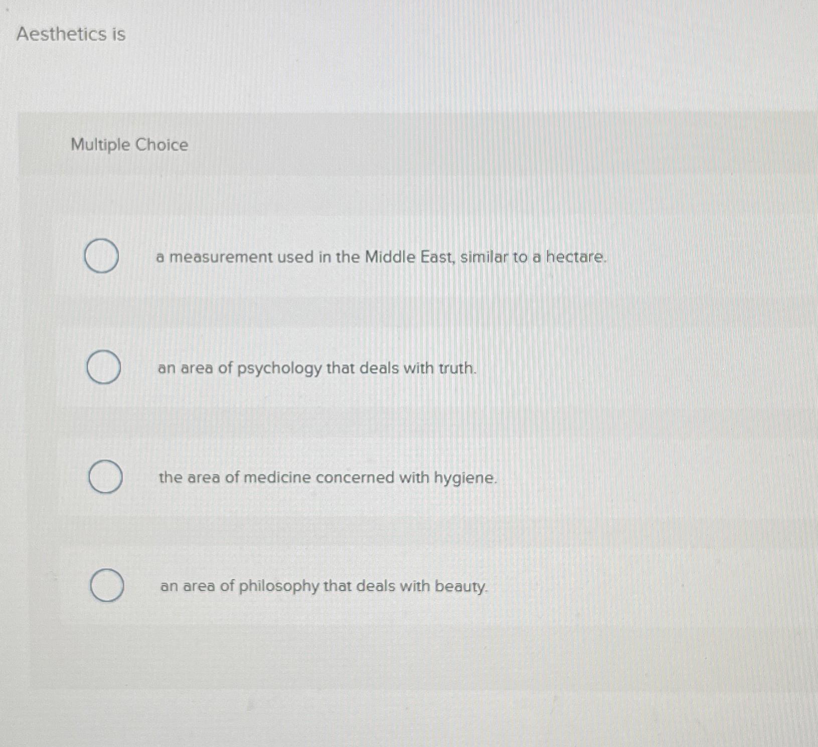 solved-aesthetics-ismultiple-choicea-measurement-used-in-the-chegg