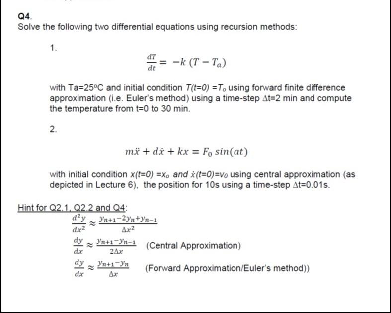 Solved Q4 Solve the following two differential equations | Chegg.com