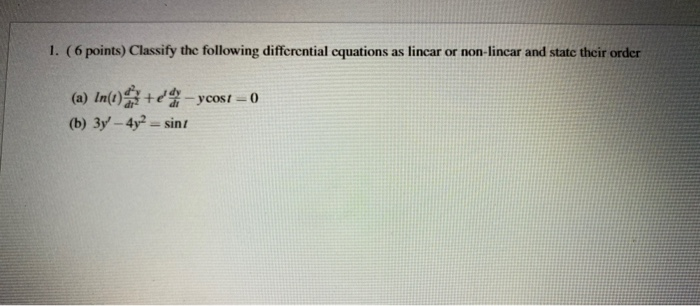 Solved 1. (6 points) Classify the following differential | Chegg.com