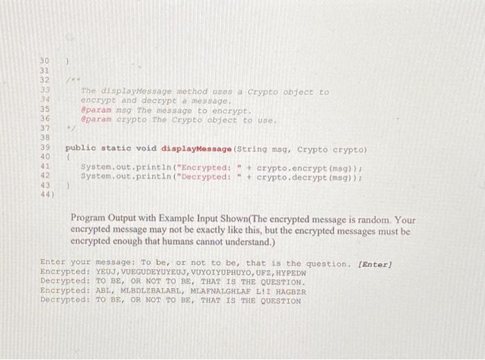 Solved Encryption can be described as the process of writing | Chegg.com