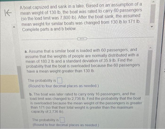 Solved A Boat Capsized And Sank In A Lake. Based On An | Chegg.com