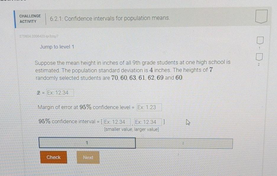 Solved CHALLENGE ACTIVITY 6.2.1. Confidence intervals for | Chegg.com