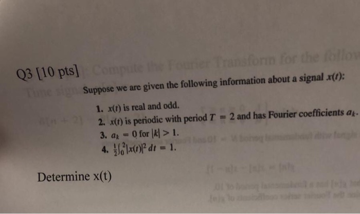 Solved Q3 [10 pts] Compute Suppose we are given the | Chegg.com