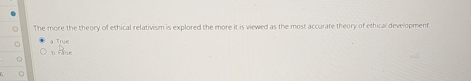 Solved The more the theory of ethical relativism is explored | Chegg.com