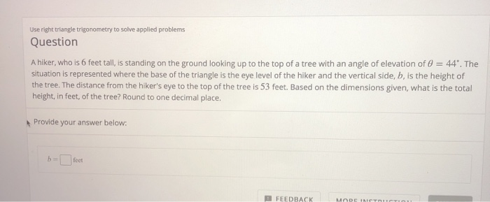 Solved Use right triangle trigonometry to solve applied | Chegg.com
