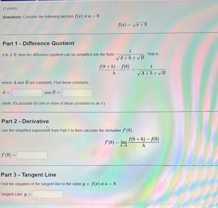 Solved (1 point) Directions: Consider the following function | Chegg.com